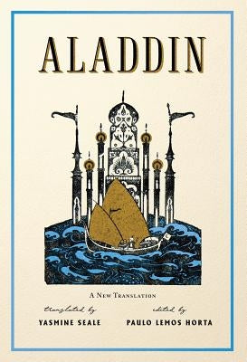 Aladdin: A New Translation by Horta, Paulo Lemos