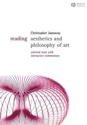 Reading Aesthetics Philosophy by Janaway, Christopher