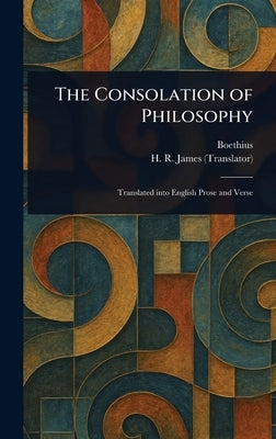 The Consolation of Philosophy by Boethius