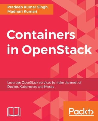 Containers in OpenStack by Singh, Pradeep Kumar