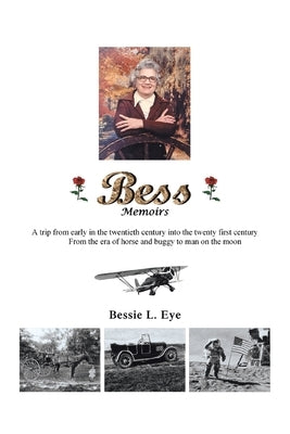 Bess by Eye, Bessie L.