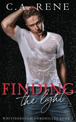 Finding the Light by Rene, C. a.