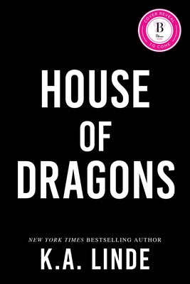House of Dragons by Linde, K. A.