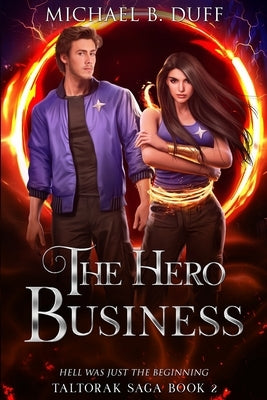 The Hero Business by Duff, Michael B.