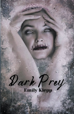 Dark Prey by Klepp, Emily