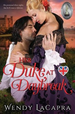 Her Duke at Daybreak by LaCapra, Wendy