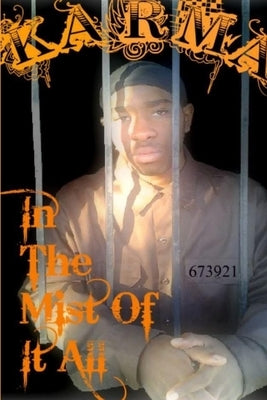 Karma: In The Mist of It All by Potts-Poole, Dawnn