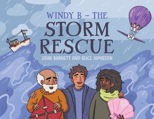 Windy B - The Storm Rescue by Barnett, John