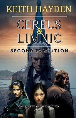 Cereus & Limnic: Second Evolution by Hayden, Keith