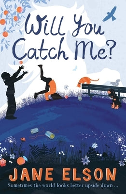 Will You Catch Me? by Elson, Jane