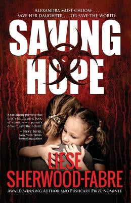 Saving Hope by Sherwood-Fabre, Liese Anne