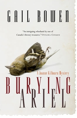 Burying Ariel by Bowen, Gail