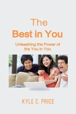 The Best in You by Price, Kyle C.