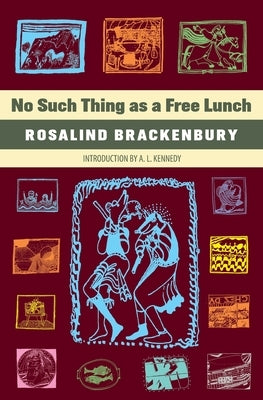 No Such Thing as a Free Lunch by Brackenbury, Rosalind