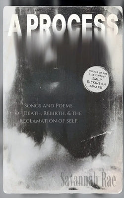 A Process by Rae, Savannah