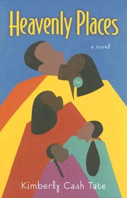 Heavenly Places by Tate, Kim Cash