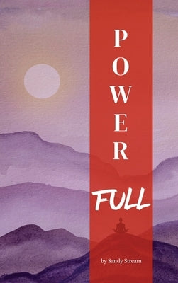 Power Full by Stream, Sandy