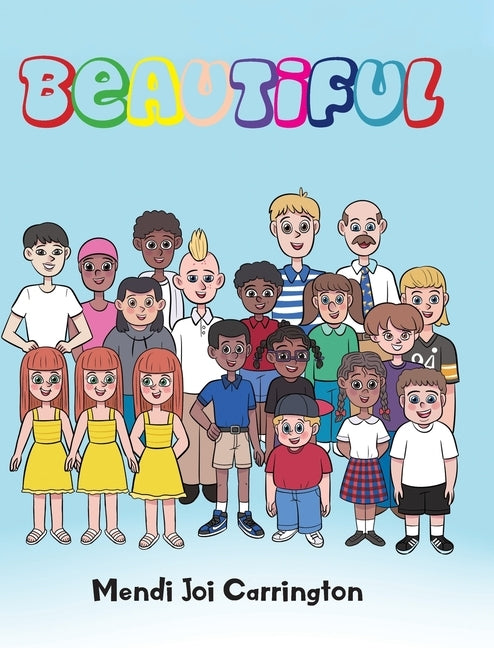 Beautiful by Carrington, Mendi Joi