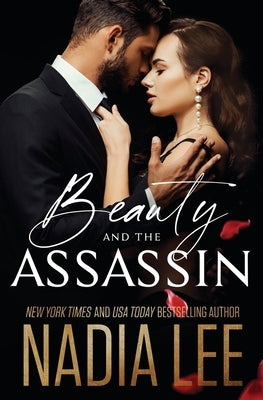 Beauty and the Assassin by Lee, Nadia