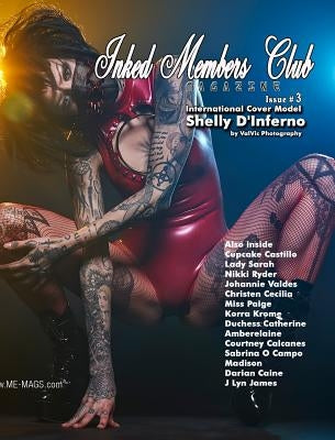 Inked Members Club: Magazine Issue 3 by Enoches, Michael