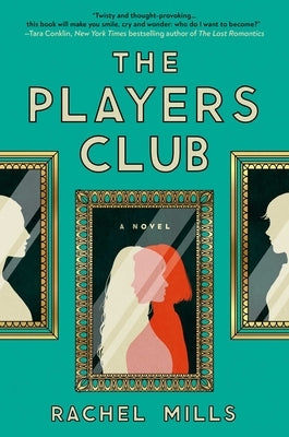 The Players Club by Mills, Rachel