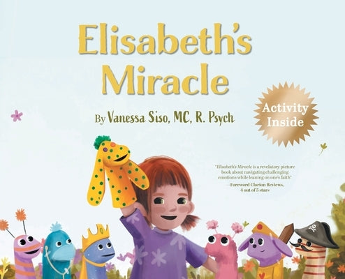 Elisabeth's Miracle by Siso, Vanessa