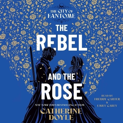 The Rebel and the Rose by Doyle, Catherine