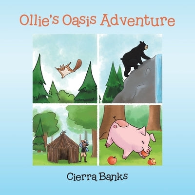 Ollie's Oasis Adventure by Banks, Cierra