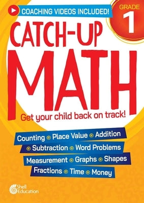 Catch-Up Math: 1st Grade by Kemp, Kristin