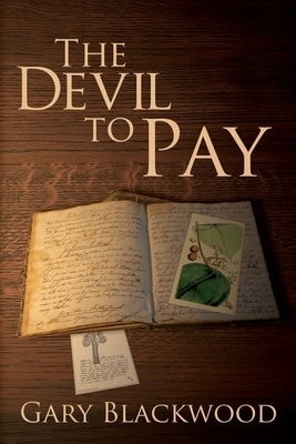 The Devil To Pay by Blackwood, Gary