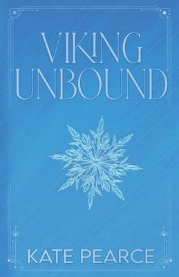 Viking Unbound by Pearce, Kate