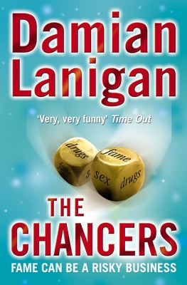 The Chancers by Lanigan, Damian