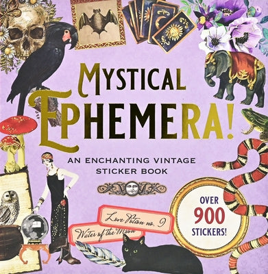 Mystical Ephemera Sticker Book by