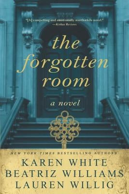 The Forgotten Room by White, Karen