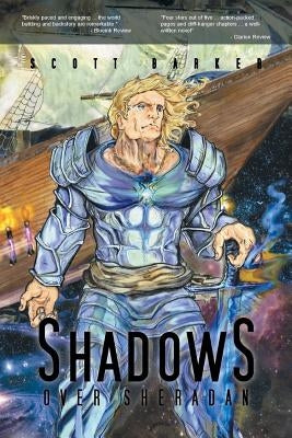 Shadows Over Sheradan by Barker, Scott