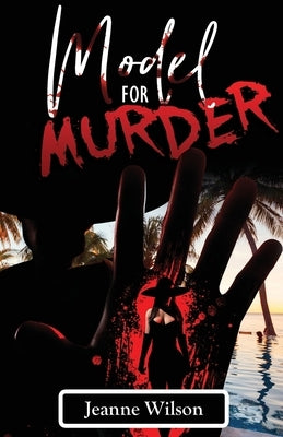 Model for Murder by Wilson, Jeanne