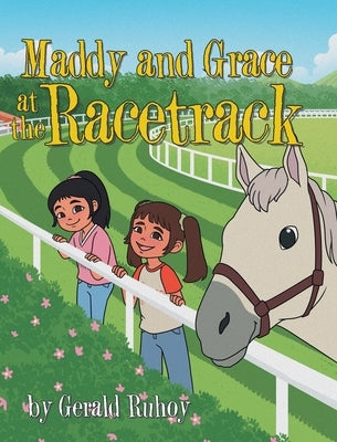 Maddy and Grace at the Racetrack by Ruhoy, Gerald