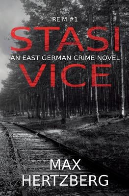 Stasi Vice by Hertzberg, Max