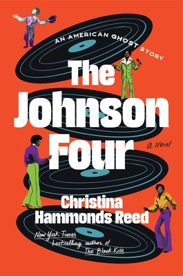 The Johnson Four by Reed, Christina Hammonds