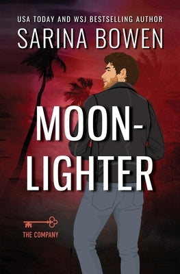 Moonlighter by Bowen, Sarina