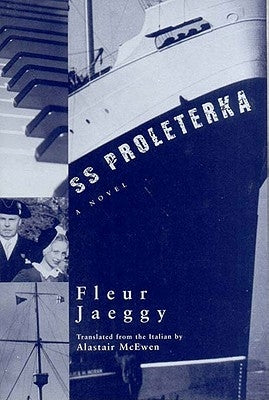 SS Proleterka by Jaeggy, Fleur