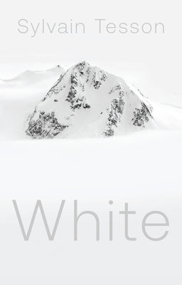 White by Tesson, Sylvain