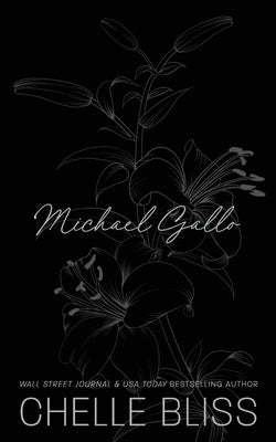 Michael Gallo by Bliss, Chelle