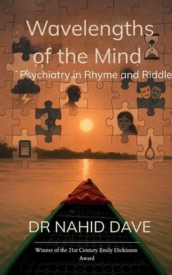 Wavelengths of the Mind by Dave, Nahid