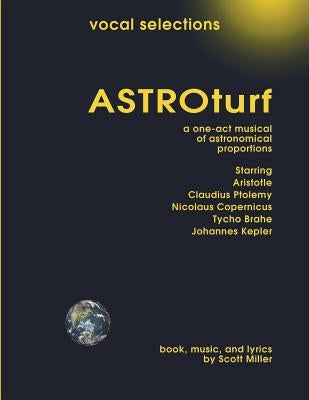 ASTRO TURF vocal selections by Miller, Scott
