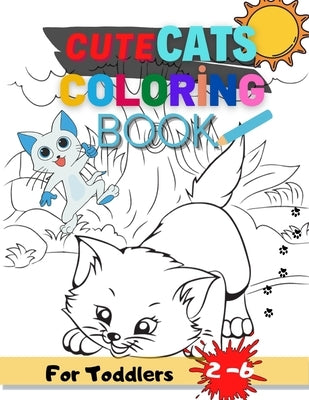 Cute Cat Coloring Book For Toddlers: 50 Big Great Designs cats and kitten, Fun activity for children aged 2-6 by Books, Romido