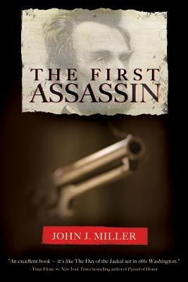The First Assassin by Miller, John J.