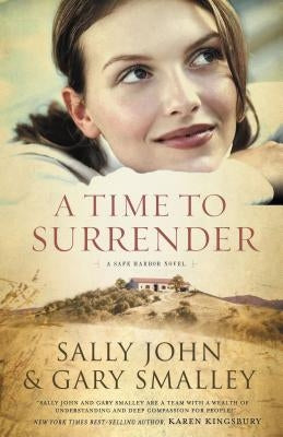 A Time to Surrender by John, Sally