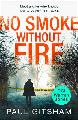 No Smoke Without Fire by Gitsham, Paul