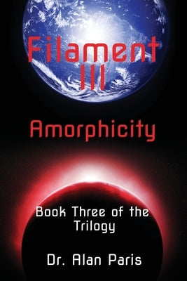 Filament III, Amorphicity by Paris, Alan